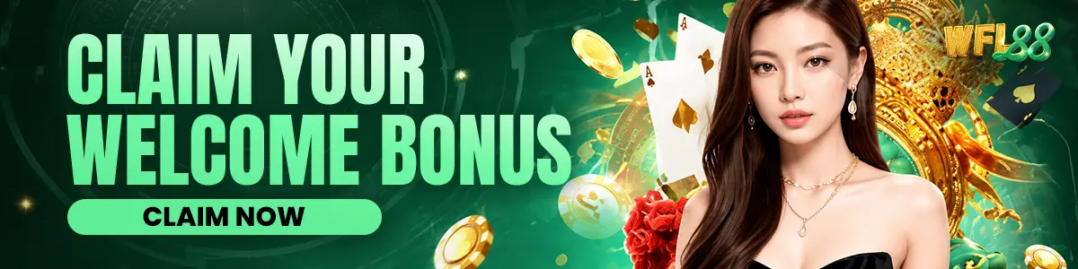 WFL88 Claim Your Welcome Bonus
